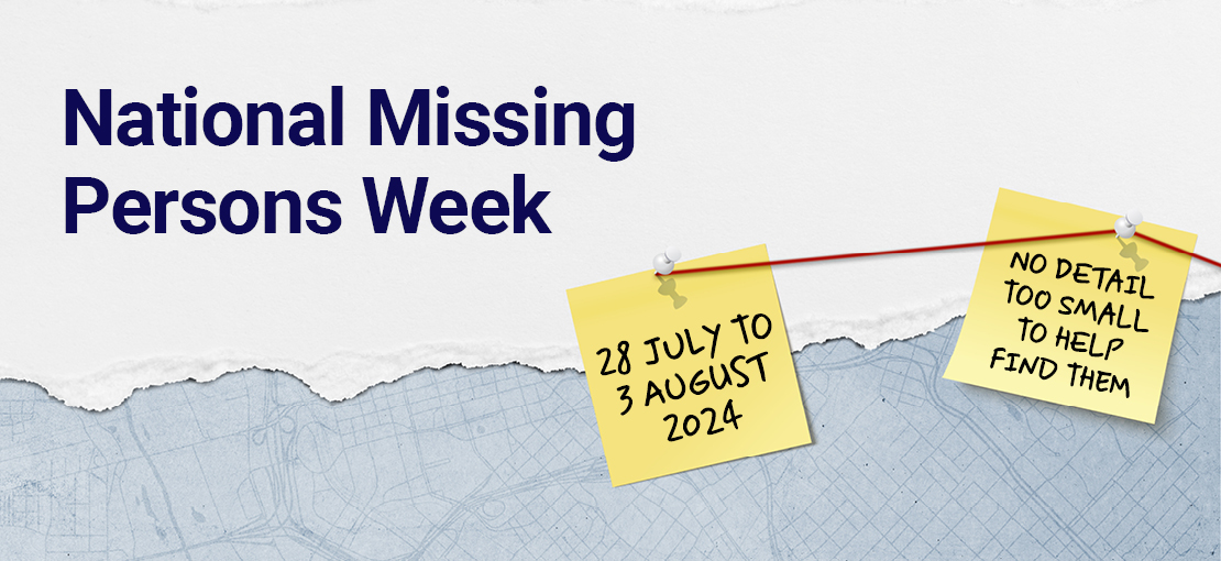 National Missing Persons Week 2024 Always Searching National Missing